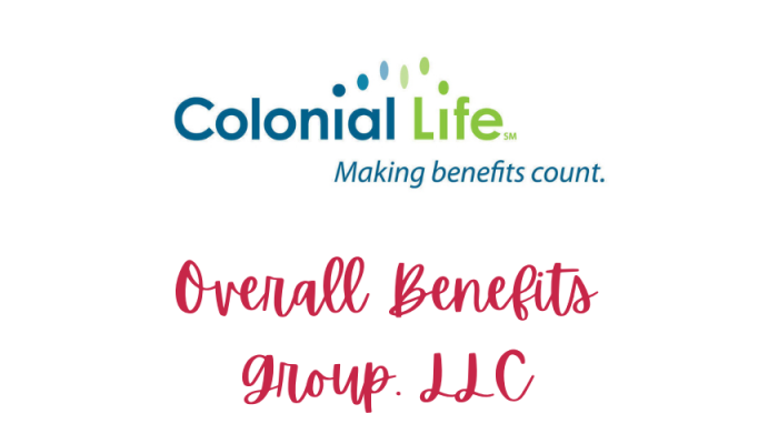 Colonial Life -Overall Benefits Group, LLC